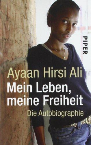 Mein Leben, meine Freiheit: Die Autobiographie