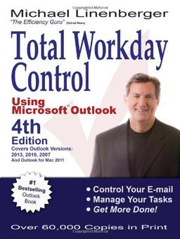 Total Workday Control Using Microsoft(r) Outlook