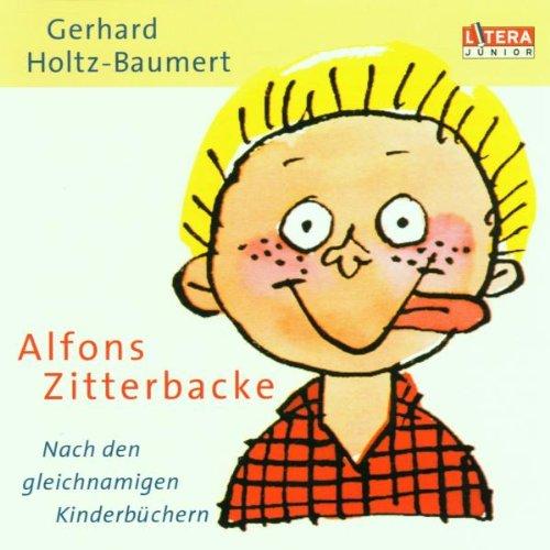 Alfons Zitterbacke (Nach den gleichnamigen Kinderbüchern)