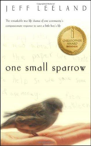 One Small Sparrow: Michael Leelands Struggle with Leukemia