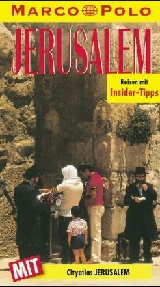 Jerusalem. Marco Polo Reiseführer. Reisen mit Insider- Tips