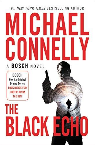 The Black Echo (A Harry Bosch Novel, Band 1)