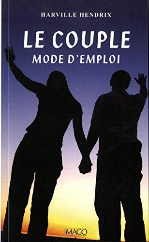 Le couple, mode d'emploi