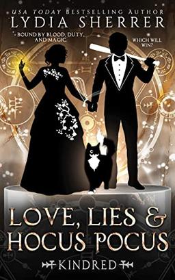 Love, Lies, and Hocus Pocus Kindred (A Lily Singer Cozy Fantasy Adventure, Band 7)