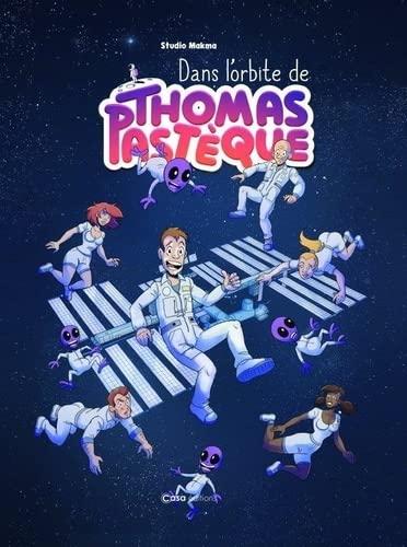 Dans l'orbite de Thomas Pastèque