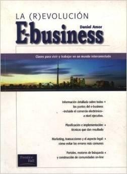 LA Revolucion Del E-Business