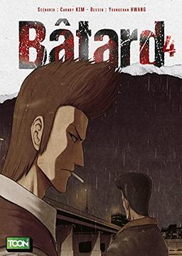 Bâtard. Vol. 4