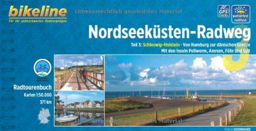 Bikeline Radtourenbuch, Nordseeküsten-Radweg. Teil 3: Von Hamburg nach Sylt, wetterfest/reißfest