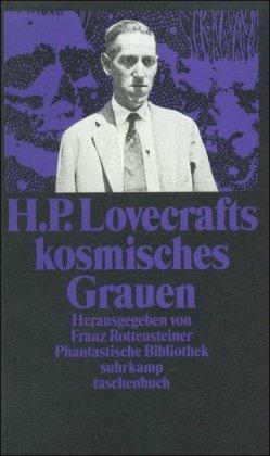 H. P. Lovecrafts kosmisches Grauen (suhrkamp taschenbuch)