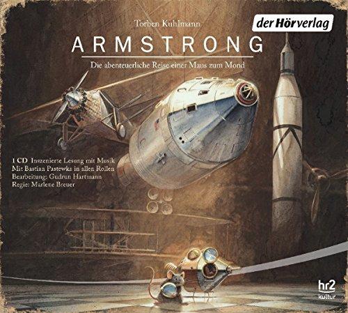 Armstrong: Die abenteuerliche Reise einer Maus zum Mond