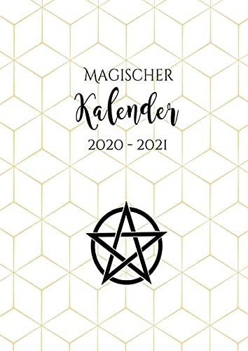 Hexenkalender 2021 - Magischer Kalender 2020 - 2021 (Hardcover): Samhain 2020 - Samhain 2021 plus 2 extra Monate