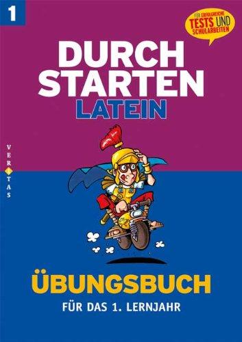 Durchstarten in Latein. Latein für das 1. Lernjahr. Dein Übungsbuch