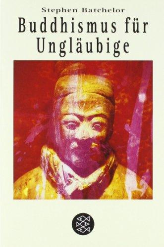 Buddhismus für Ungläubige