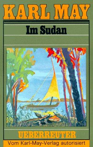 (May, Karl): Karl May Taschenbücher, Bd.18, Im Sudan