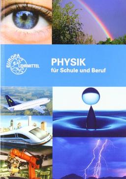 Physik für Schule und Beruf