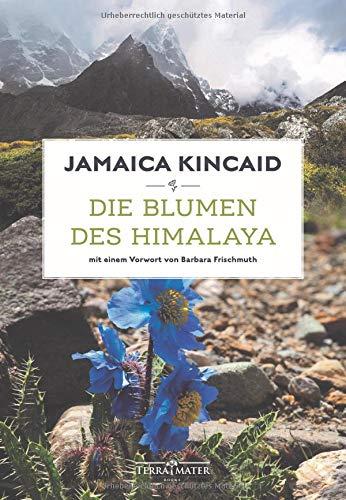 Die Blumen des Himalaya