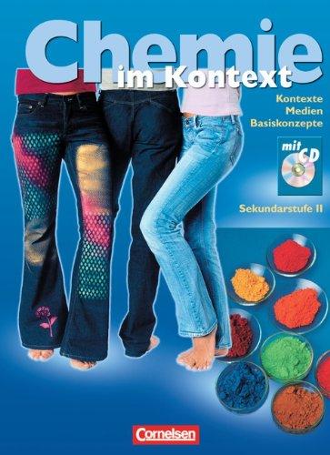 Chemie im Kontext - Sekundarstufe II - Westliche Bundesländer: Schülerbuch mit CD-ROM