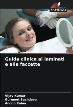 Guida clinica ai laminati e alle faccette: DE