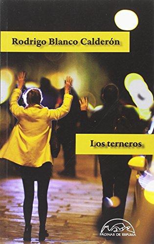 Los terneros (Voces / Literatura 254)