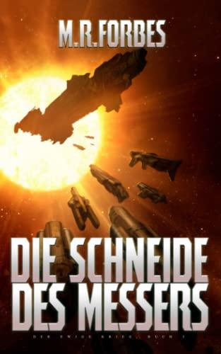 Die Schneide Des Messers (Der Ewige Krieg, Band 3)