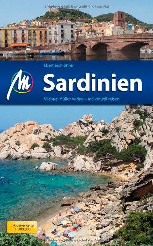 Sardinien: Reiseführer mit vielen praktischen Tipps