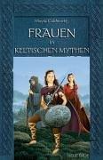 Frauen in keltischen Mythen