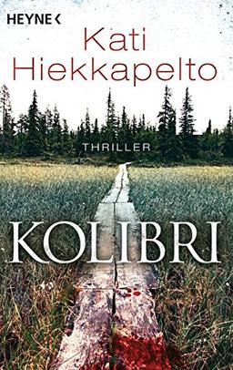 Kolibri: Thriller (Anna Fekete, Band 1)