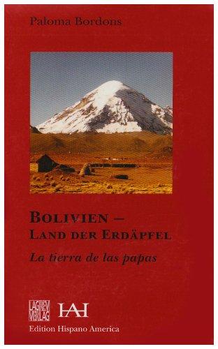 Bolivien - Land der Erdäpfel: La tierra de las papas