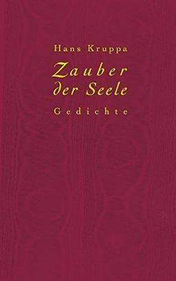 Zauber der Seele: Gedichte