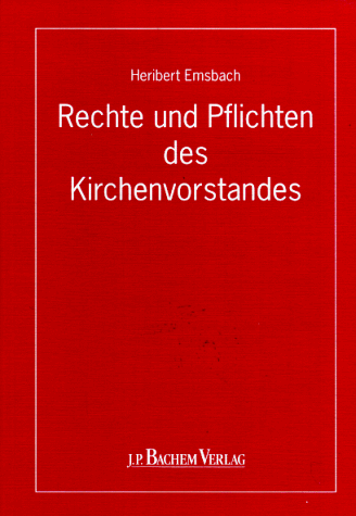 Rechte und Pflichten des Kirchenvorstandes