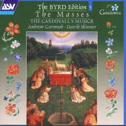 The Byrd Edition Vol. 5 (The Three Masses)