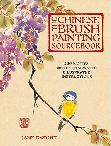 The Chinese Brush Painting Sourcebook: Over 200 Exquisite Motifs to Recreate with Step-by-step Instructions