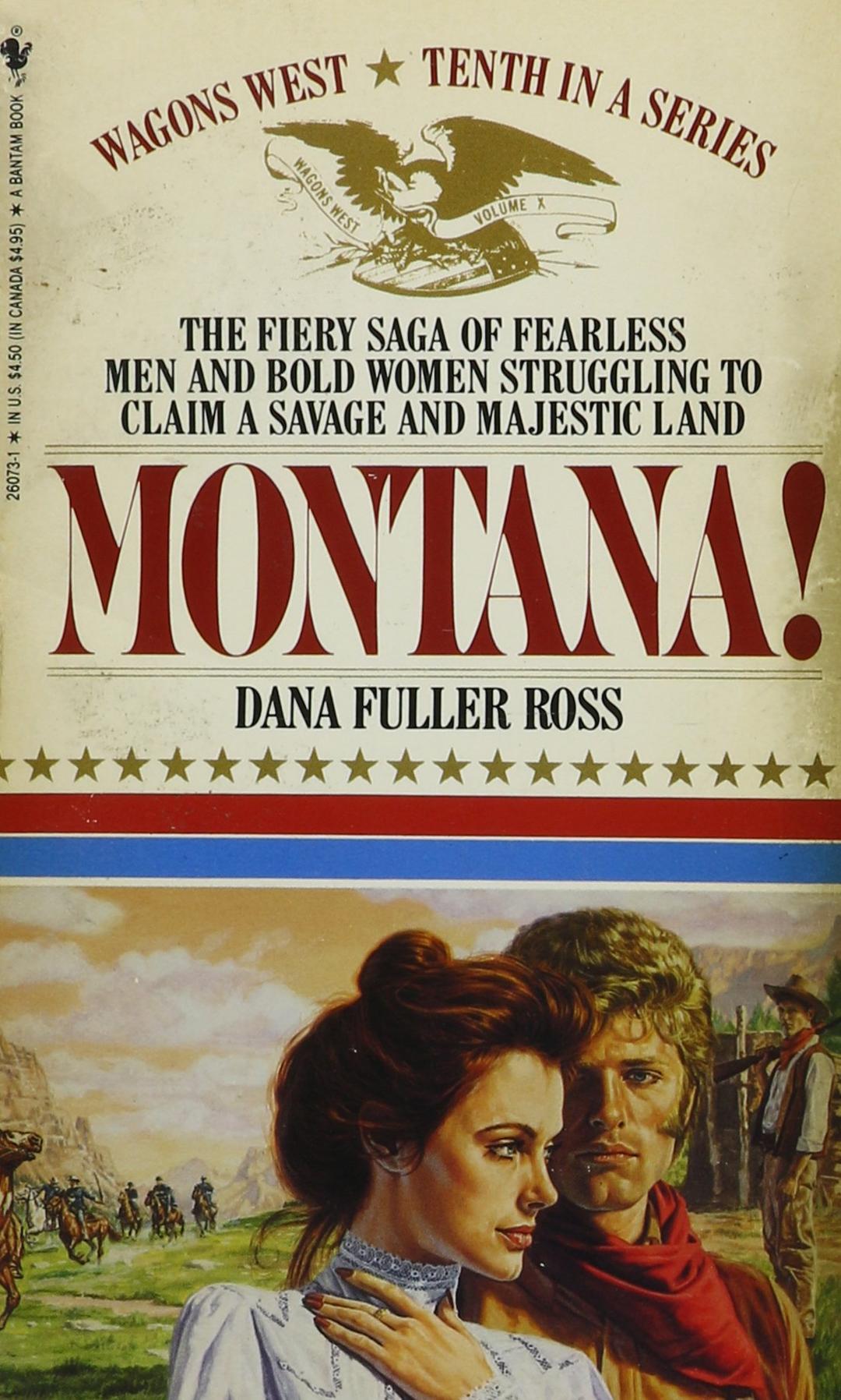 Montana (Wagons West, Band 10)