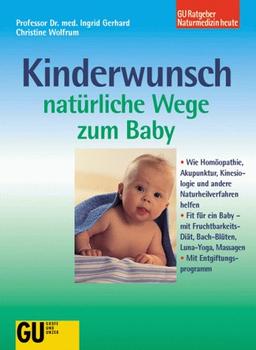 Kinderwunsch. Natürliche Wege zum Baby