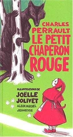 Le petit chaperon rouge