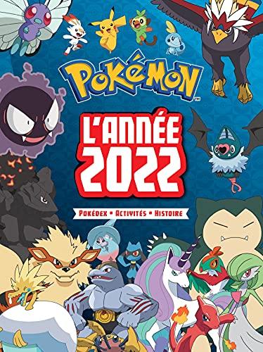 Pokémon : l'année 2022 : pokédex, activités, histoire