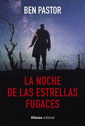 La noche de las estrellas fugaces (Alianza Literaria (AL), Band 761)