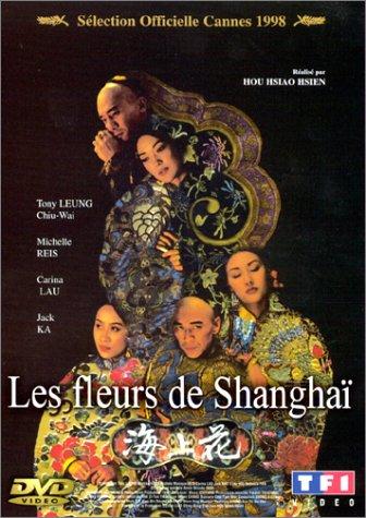 Les Fleurs de Shanghaï [FR Import]