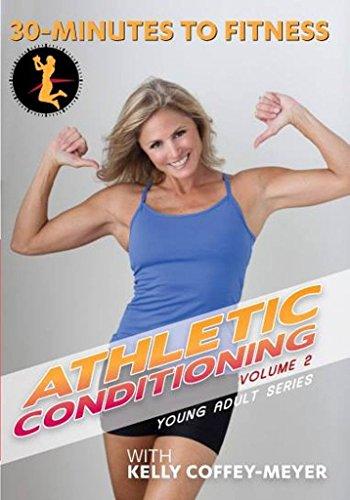 30 Minutes to Fitness Athletic Conditioning Volume 2