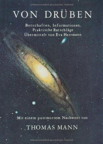 Von drüben, Bd.1, Botschaften, Informationen, praktische Ratschläge