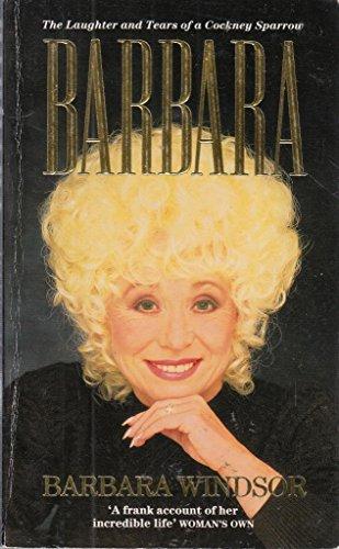 Barbara: The Autobiography of a Cockney Sparrow