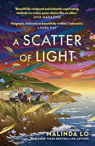 A Scatter of Light: from the author of Last Night at the Telegraph Club