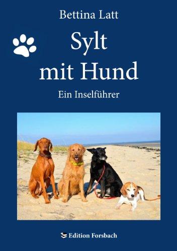 Sylt mit Hund: Ein Inselführer