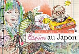 Lapin au Japon : Tokyo-Osaka-Kyoto-Nara