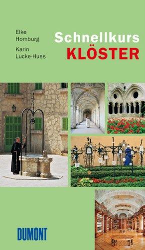 Schnellkurs Klöster