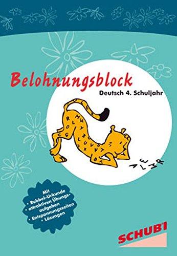 Belohnungsblock Deutsch, 4. Schuljahr (Belohnungsblöcke Deutsch)