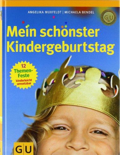 Mein schönster Kindergeburtstag