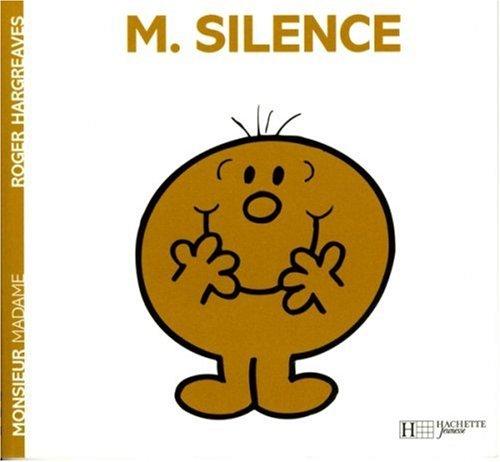 Monsieur Silence