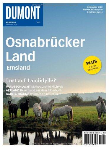 DuMont Bildatlas Osnabrücker Land, Emsland: Lust auf Landidylle?