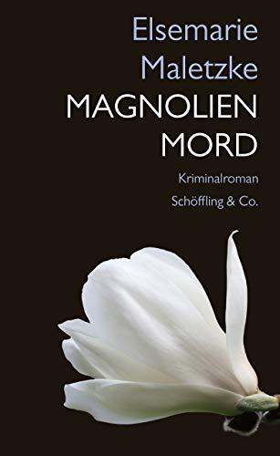 Magnolienmord